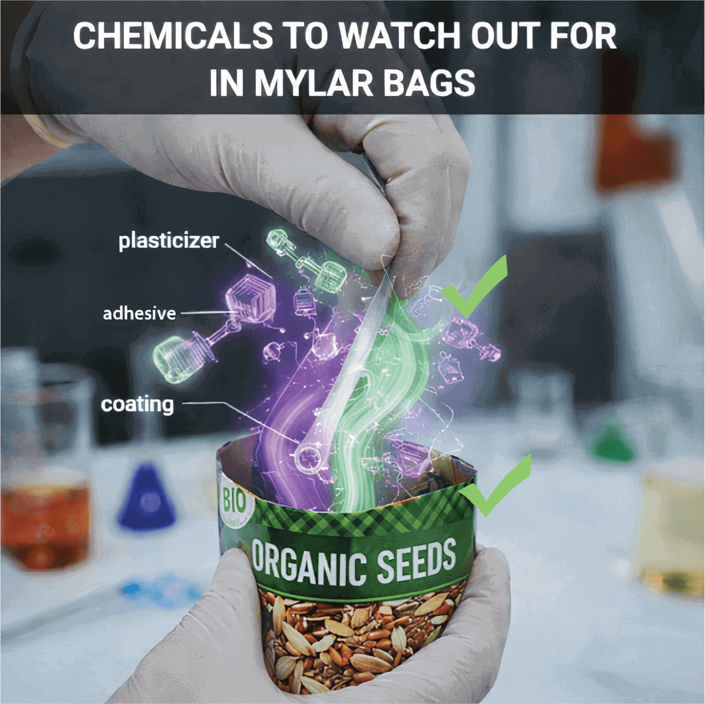 chemicals to watch out for in mylar bags